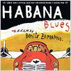 Habana Blues : cartel Benito Zambrano