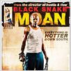 Black Snake Moan : Cartel Craig Brewer, Samuel L. Jackson
