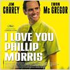 Phillip Morris ¡Te quiero! : cartel Glenn Ficarra, John Requa