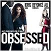 Obsesionada : Cartel Beyoncé Knowles, Idris Elba, Steve Shill