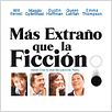 Más extraño que la ficción : cartel