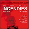 Incendies : cartel