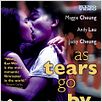 As tears go by : cartel