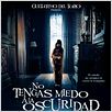 No tengas miedo a la oscuridad : cartel