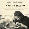 La maleta mexicana : cartel