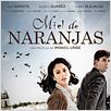 Miel de naranjas : cartel
