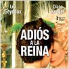 Adiós a la reina : cartel
