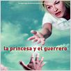 La princesa y el guerrero : cartel