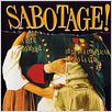Sabotage! : cartel