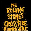 The Rolling Stones: Crossfire Hurricane : cartel