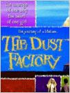 The Dust Factory