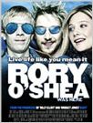 Rory O'Shea Was Here