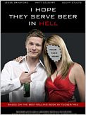 I Hope They Serve Beer in Hell