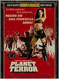 Grind House: Planet Terror