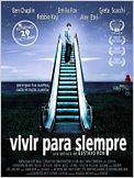 Vivir para siempre
