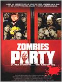 Zombies Party (Una noche... de muerte)