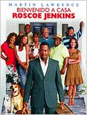 Bienvenido a casa, Roscoe Jenkins