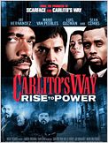 Carlito's Way: Ascenso al poder