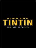The Adventures of Tintin: Prisioners of the Sun