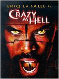 Crazy as Hell (La sombra de Satán)