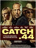 Catch .44