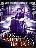 FDR: American Badass!