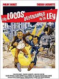 Los locos defensores de la ley