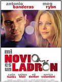 Mi novio es un ladrón