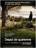 Dejad de quererme