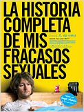 La historia completa de mis fracasos sexuales