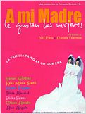 A mi madre le gustan las mujeres
