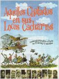 Aquellos chalados en sus locos cacharros