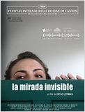 La Mirada Invisible
