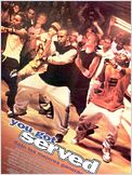 You Got Served