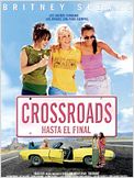 Crossroads (Hasta el final)