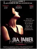 La Sra. Parker y el círculo vicioso