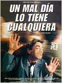 Un mal día lo tiene cualquiera
