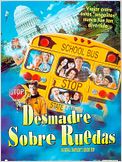 Desmadre sobre ruedas