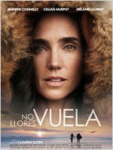 No llores, vuela No llores, vuela