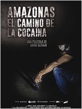 Amazonas, el camino de la cocaína Amazonas, el camino de la cocaína