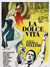 La Dolce Vita La Dolce Vita