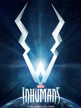 Marvel's Inhumans Marvel's Inhumans