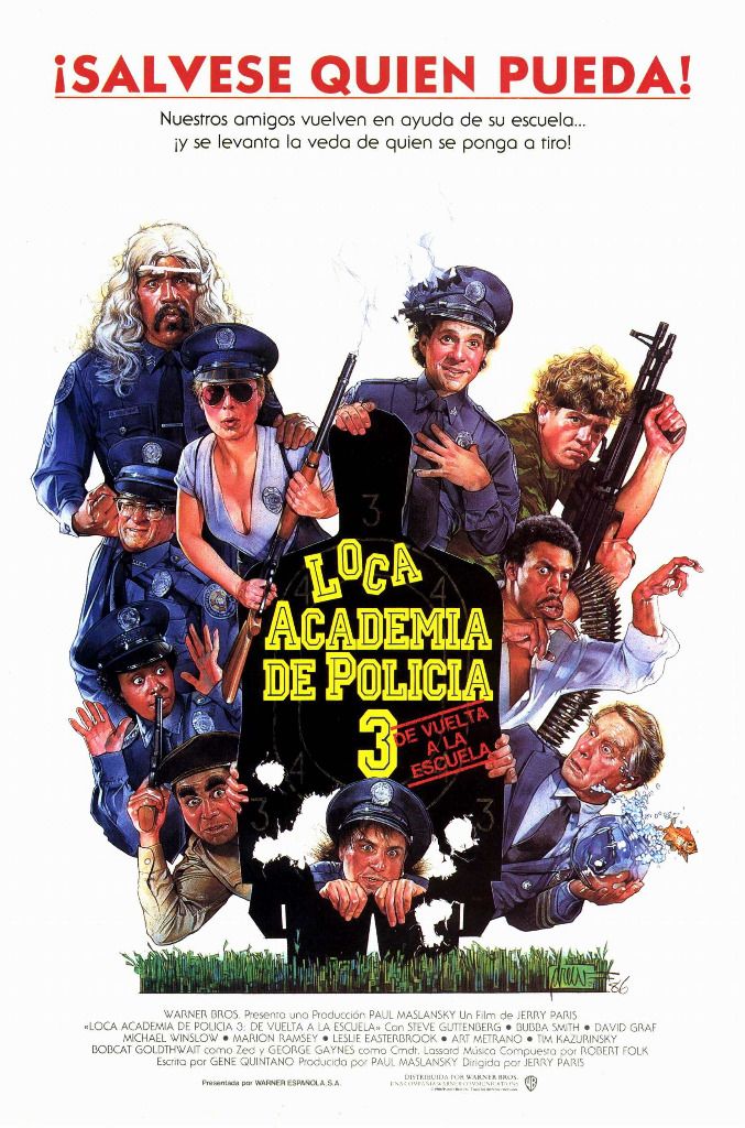 Loca Academia de Policía 3 De vuelta a la escuela Película 1986