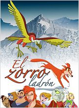 El zorro ladrón El zorro ladrón