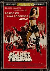 Grind House: Planet Terror Grind House: Planet Terror