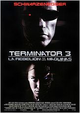 Terminator 3: La rebelión de las máquinas Terminator 3: La rebelión de las máquinas