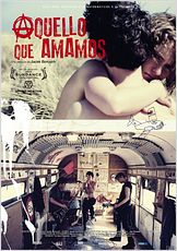 Aquello que Amamos Aquello que Amamos