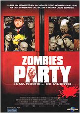Zombies Party (Una noche... de muerte) Zombies Party (Una noche... de muerte)
