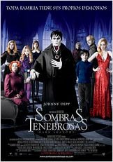 Sombras tenebrosas (Dark Shadows) Sombras tenebrosas (Dark Shadows)