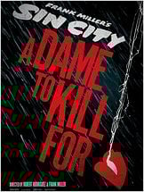 Sin City: A Dame to Kill For Sin City: A Dame to Kill For